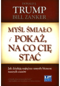 Myśl śmiało i pokaż na co cię stać
