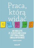 Praca, którą widać