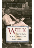 Wilk. Szlaki życia Jacka Londona