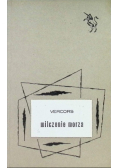 Milczenie Morza
