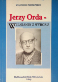 Jerzy Oreda - Wilnianin z wyboru