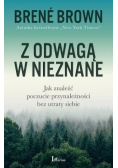 Z odwagą w nieznane
