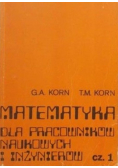 Matematyka dla pracowników naukowych i inżynierów Część I