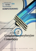 Urządzenia techniki komputerowej Część 2 Urządzenia peryferyjne i interfejsy