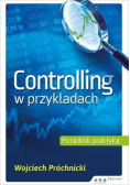 Controlling w przykładach Poradnik praktyka