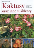 Kaktusy oraz inne sukulenty