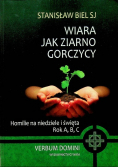 Wiara jak ziarno gorczycy