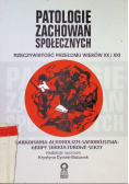 Patologie zachowań społecznych