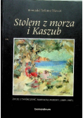 Stolem z morza i Kaszub