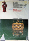 Goci Rzeczywistość i legenda