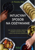Intuicyjny sposób na odżywianie
