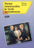 Formy towarzyskie w życiu zawodowym