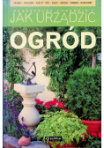 Jak urządzić ogród