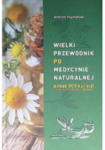 Wielki przewodnik po medycynie naturalnej