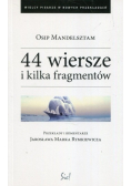 44 wiersze i kilka fragmentów