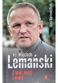 Z krwi kości i wiary
