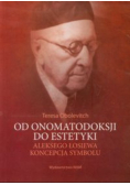 Od onomatodoksji do estetyki