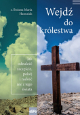 Wejdź do królestwa