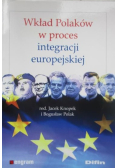 Wkład Polaków w proces integracji europejskiej