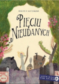 Pięciu Nieudanych
