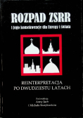 Rozpad ZSRR i jego konsekwencje dla Europy i świata