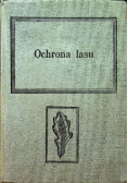 Ochrona lasu