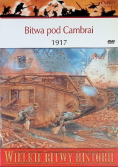 Wielkie Bitwy Historii  Bitwa pod Cambrai 1917