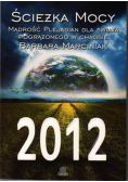 Ścieżka Mocy 2012