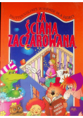 Za Ścianą Zaczarowaną