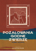 Pożałowania godne zwierzę