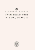 Świat przeżywany w socjologii