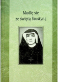 Modlę się ze świętą Faustyną
