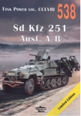 Tank Power VOL. CCLVIII 538. Sd Kfz 251 Ausf. A/B