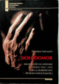 Hołodomor Wielki Głód na Ukrainie 1932-1933