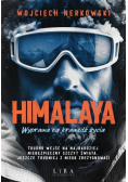 Himalaya Wyprawa na krawędź życia