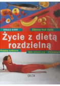 Życie z dietą rozdzielną