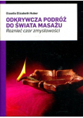Odkrywcza Podróż Do Świata Masażu
