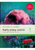 Biologia na czasie 1 Karty pracy ucznia Zakres podstawowy