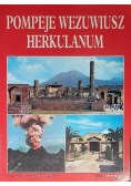 Pompeje Wezuwiusz Herkulanum