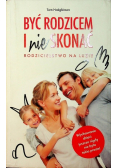 Być rodzicem i nie skonać