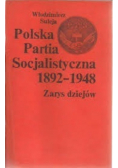 Polska Partia Socjalistyczna 1892 - 1948
