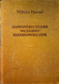 Słowiańszczyzna wczesnośredniowieczna
