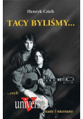 Tacy byliśmy