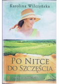 Stacja Jagodno Tom 3 Po nitce do szczęścia