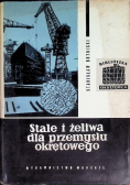 Stale i żeliwa dla przemysłu okrętowego