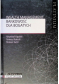 Wealth Management Bankowość dla bogatych