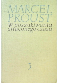 W poszukiwaniu straconego czasu Tom 3
