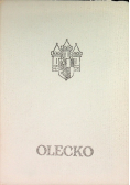 Olecko Z dziejów miasta i powiatu