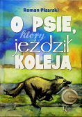O psie który jeździł koleją