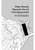 Mały słownik wyrazów kocich i kociojęzycznych